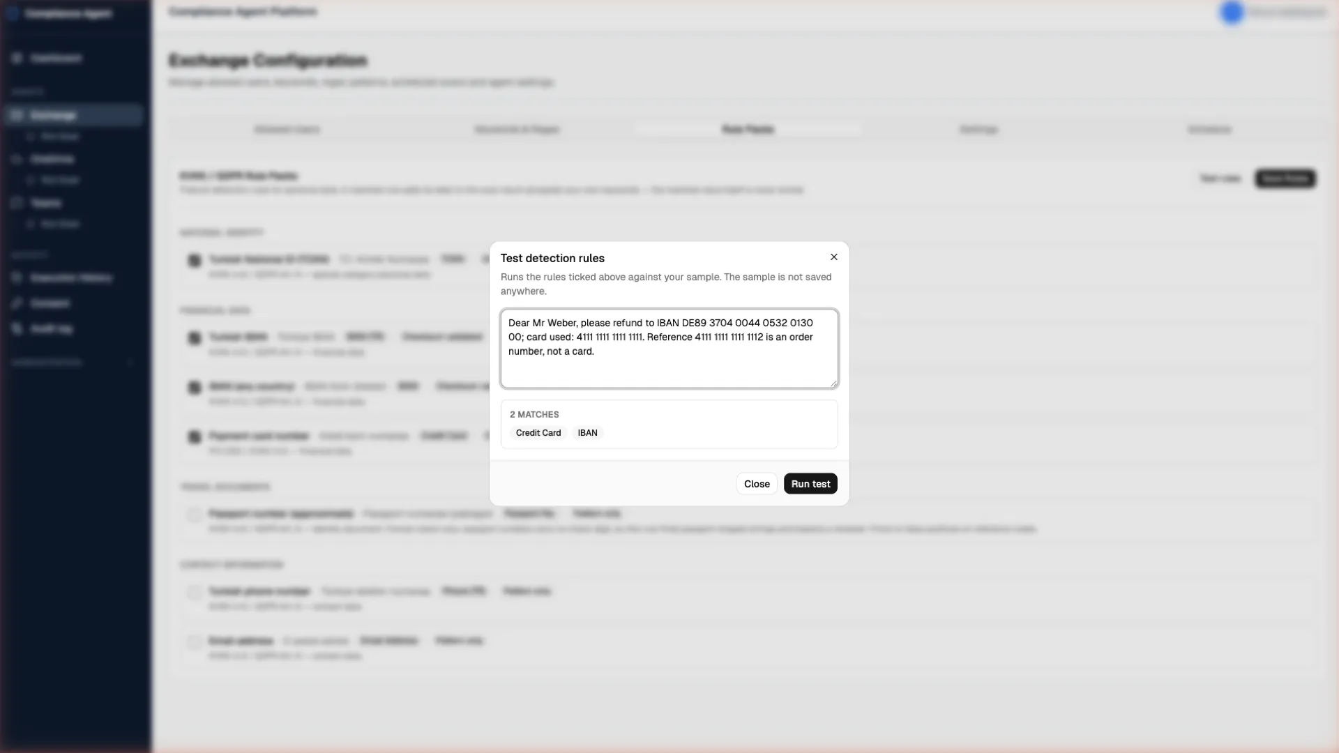 The Test detection rules dialog showing a synthetic sample with a valid German IBAN and card number, and a card-like reference number that fails the checksum. The result is two matches: Credit Card and IBAN.